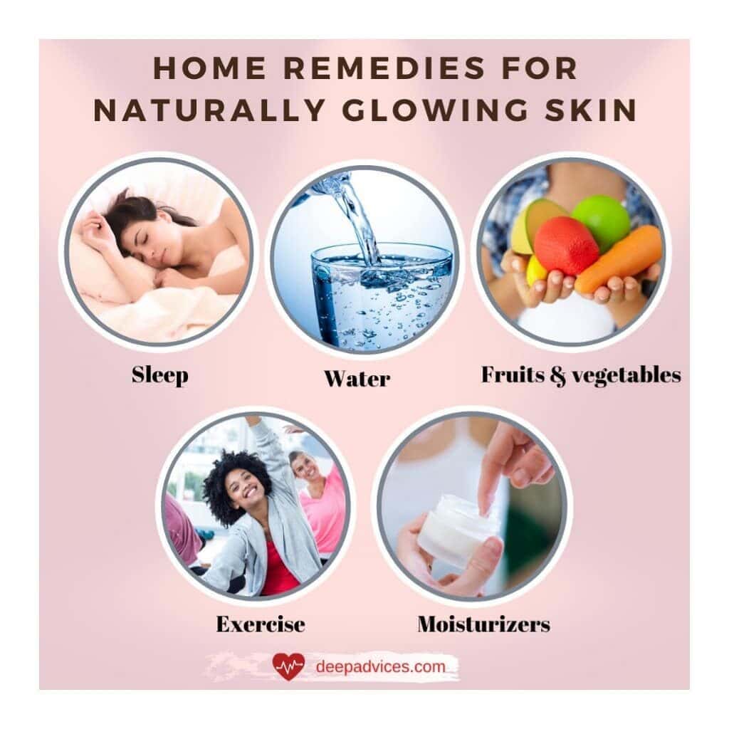 Few More Tips that Helps you in Natural Remedies for Glowing Skin: