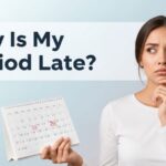 why-my-period-late